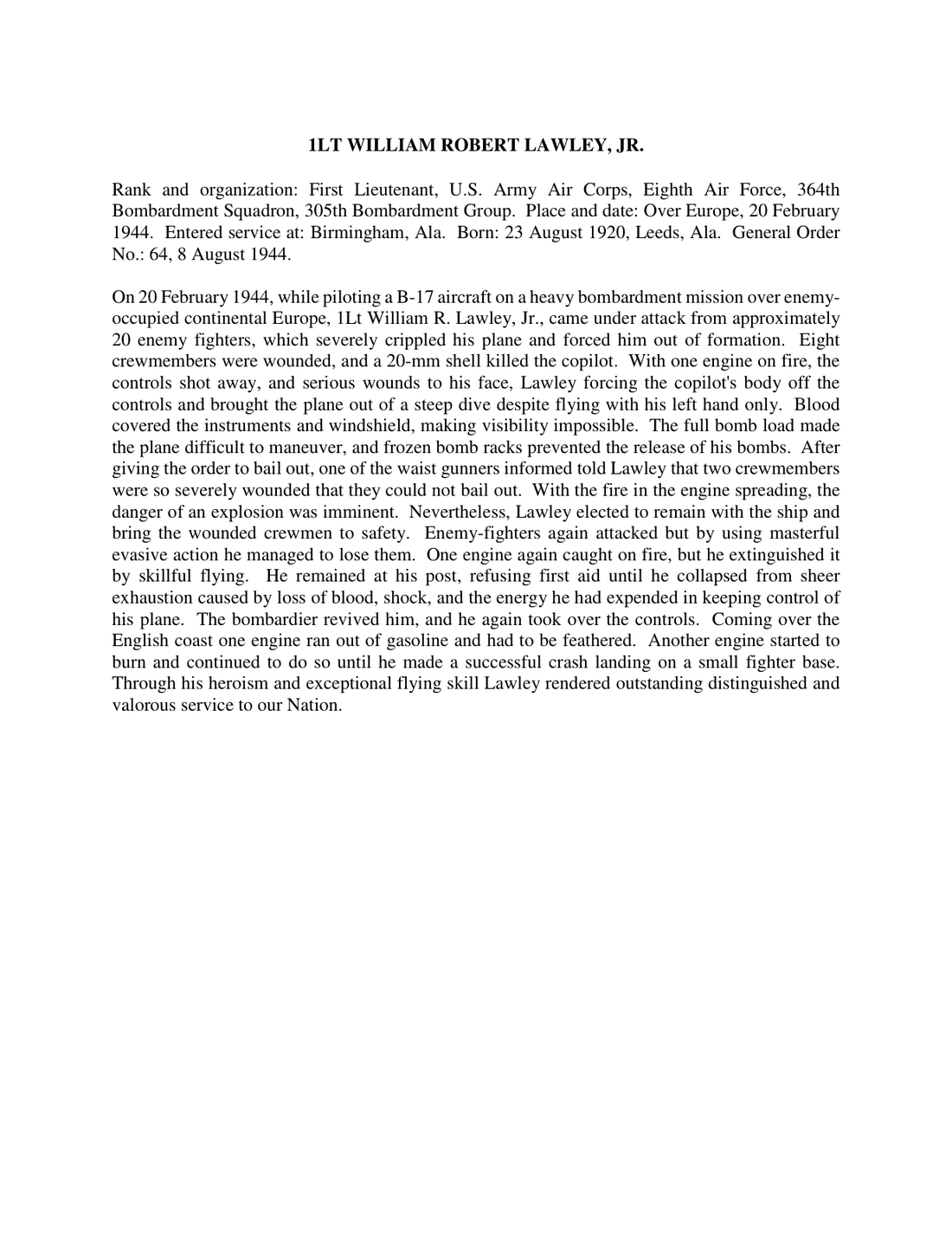 Medal of Honor citation for 1Lt William R. Lawley, Jr.